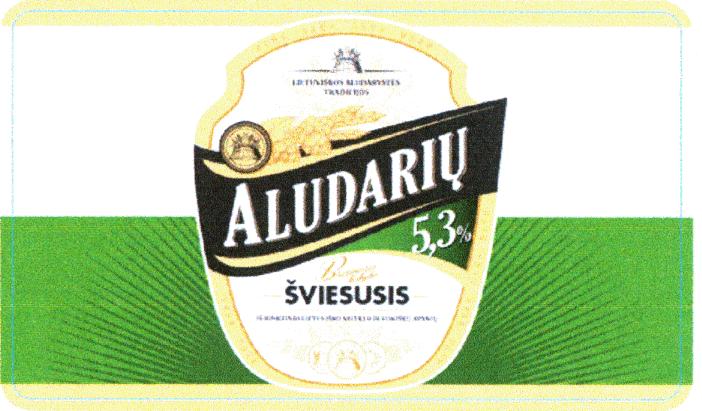 Prekės ženklas: ALUDARIŲ ŠVIESUSIS Bravoro kokybė